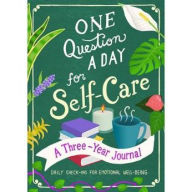 Title: One Question a Day for Self-Care: A Three-Year Journal: Daily Check-Ins for Emotional Well-Being
