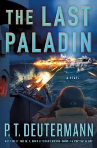 Pdf free ebooks downloads The Last Paladin: A Novel by P. T. Deutermann  9781250279866