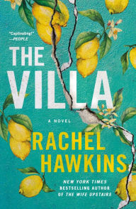 Title: The Villa: A Novel, Author: Rachel Hawkins