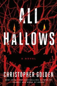 All Hallows: A Novel