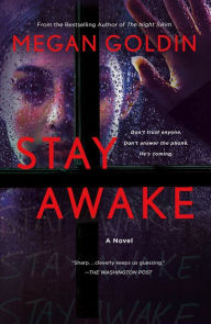 Title: Stay Awake: A Novel, Author: Megan Goldin