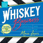 Whiskey Business: Cocktails and Coasters for Movie Lovers