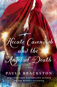 Title: Hecate Cavendish and the Angel of Death, Author: Paula Brackston