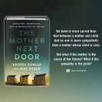 Alternative view 2 of The Mother Next Door: Medicine, Deception, and Munchausen by Proxy