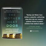 Alternative view 3 of The Mother Next Door: Medicine, Deception, and Munchausen by Proxy
