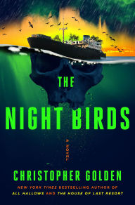 Title: The Night Birds, Author: Christopher Golden