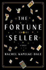 Best audio books to download The Fortune Seller: A Novel English version by Rachel Kapelke-Dale CHM ePub RTF