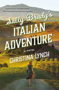Search pdf books download Sally Brady's Italian Adventure: A Novel