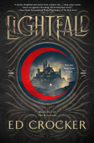 Title: Lightfall: Book One of the Everlands, Author: Ed Crocker