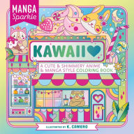 Free ebook downloader google Manga Sparkle: Kawaii: A Cute & Shimmery Anime & Manga Style Coloring Book FB2 9781250287960