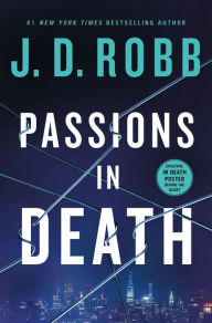 Free downloadable mp3 audiobooks Passions in Death: An Eve Dallas Novel 9781250289568