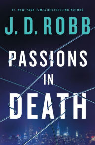 Download google books as pdf free Passions in Death: An Eve Dallas Novel