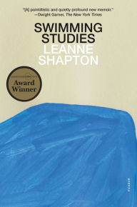 Title: Swimming Studies, Author: Leanne Shapton