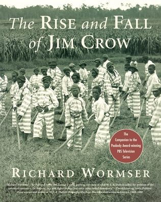 The Rise and Fall of Jim Crow