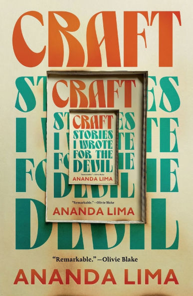Craft: Stories I Wrote for the Devil