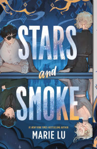 Title: Stars and Smoke, Author: Marie Lu