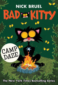 Title: Bad Kitty Camp Daze (paperback black-and-white edition), Author: Nick Bruel