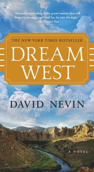 Dream West: A Novel