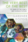 The Very Best of the Best: 35 Years of The Year's Best Science Fiction