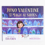 Free mp3 book downloads Juno Valentine and the Magical Shoes by Eva Chen, Derek Desierto