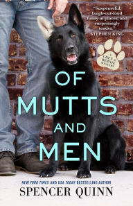 Title: Of Mutts and Men (Chet and Bernie Series #10), Author: Spencer Quinn