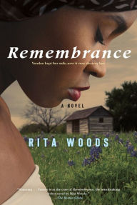 Title: Remembrance, Author: Rita Woods