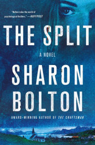 Free download ebooks for android The Split: A Novel by Sharon Bolton (English Edition) CHM