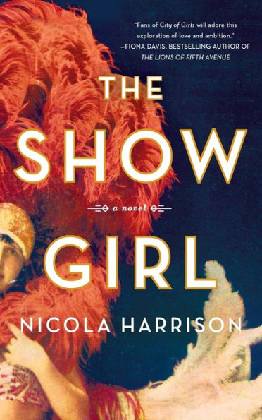 The Show Girl: A Novel