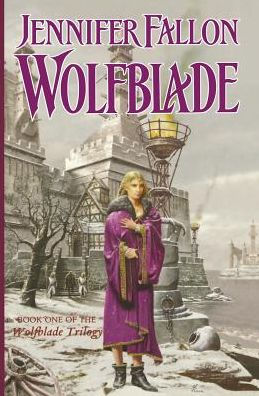 Wolfblade: Book Four of the Hythrun Chronicles