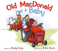 Title: Old MacDonald Had a Baby, Author: Emily Snape