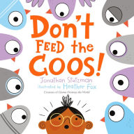 Title: Don't Feed the Coos!, Author: Jonathan Stutzman