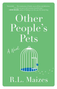 Free online audio book downloads Other People's Pets: A Novel in English CHM 9781250304131