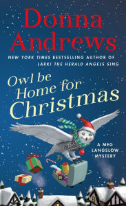Download ebooks pdf format free Owl Be Home for Christmas English version by Donna Andrews 9781250305329