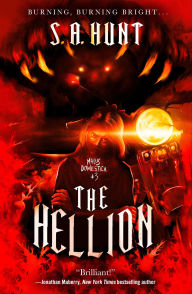 Title: The Hellion, Author: S. A. Hunt