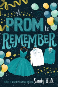 Easy spanish books download A Prom to Remember by Sandy Hall 9781250309204