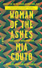 Woman of the Ashes: A Novel