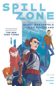 Scribd download books free Spill Zone Book 2: The Broken Vow by Scott Westerfeld, Alex Puvilland CHM RTF MOBI 9781250309426 (English literature)