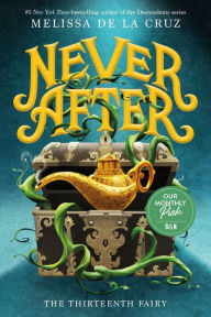 Title: Never After: The Thirteenth Fairy, Author: Melissa de la Cruz