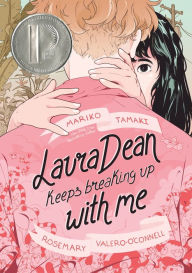 Title: Laura Dean Keeps Breaking Up with Me, Author: Mariko Tamaki
