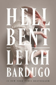 Title: Hell Bent, Author: Leigh Bardugo