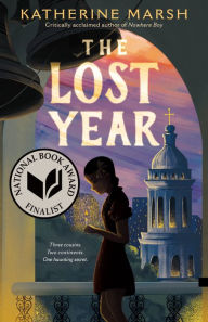 Download free ebooks in txt format The Lost Year: A Survival Story of the Ukrainian Famine (National Book Award Finalist) (English literature) by Katherine Marsh iBook PDB 9781250909305