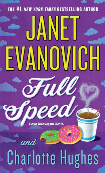 Full Speed (Janet Evanovich's Full Series #3)