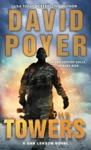 Title: The Towers: A Dan Lenson Novel of 9/11, Author: David Poyer