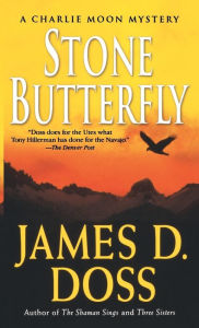 Title: Stone Butterfly, Author: JAMES D. DOSS