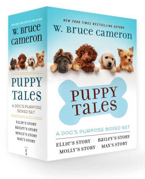 Puppy Tales: A Dog's Purpose 4-Book Boxed Set: Ellie's Story, Bailey's Molly's Max's Story