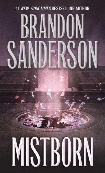 Mistborn: The Final Empire (Mistborn Series #1)