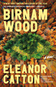 BOOK | Birnam Wood: A Novel by Eleanor Catton