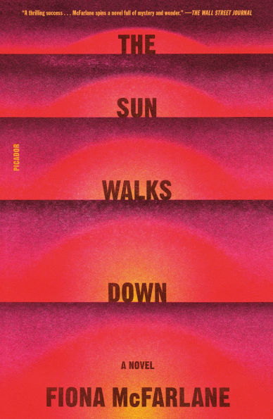 The Sun Walks Down: A Novel