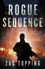 Read full books online for free without downloading Rogue Sequence: A Novel 9781250322432