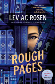 Title: Rough Pages: An Evander Mills Mystery, Author: Lev AC Rosen